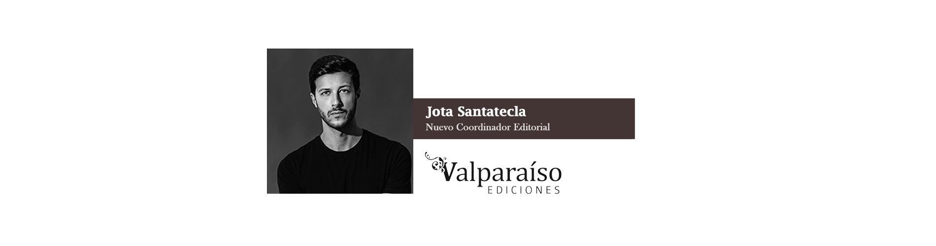 Jota Santatecla, Nuevo Coordinador Editorial